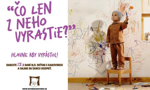 Hlavne aby vyrástli: Kampaň Deťom s rakovinou ukazuje, že detská neplecha znamená víťazstvo